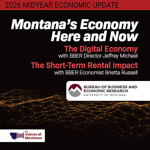 Montana’s Economy Here and Now episode artwork