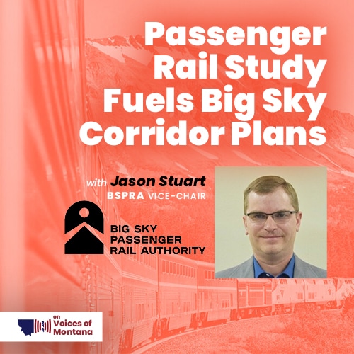 Passenger Rail Study Fuels Big Sky Corridor Plans