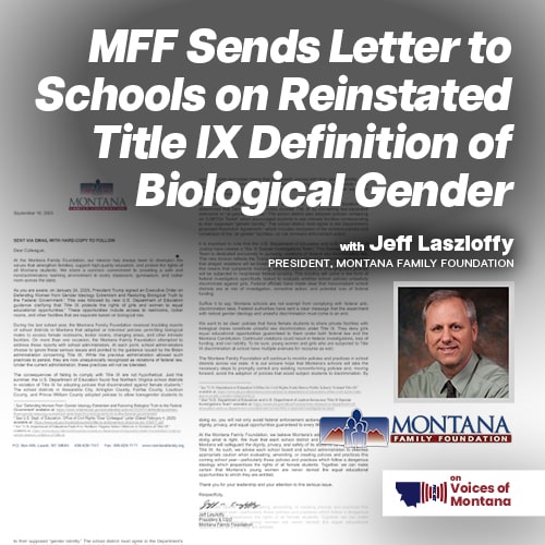 Montana Family Foundation Sends Letter to Schools Over Reinstated Biological Gender Definitions