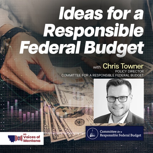 Ideas for a Responsible Federal Budget