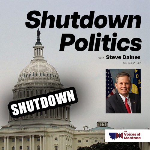 Shutdown Politics on Capitol Hill – Senator Steve Steve Daines