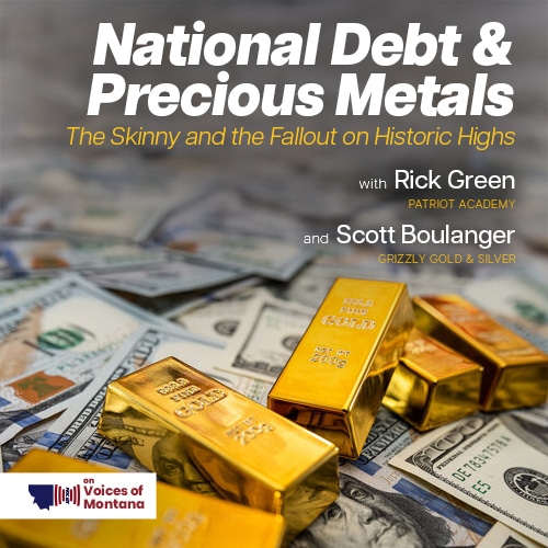 National Debt & Precious Metals – The Skinny and the Fallout on Historic Highs